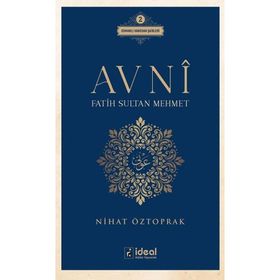 Avni - Fatih Sultan Mehmet