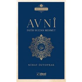 Avni - Fatih Sultan Mehmet