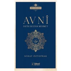 Avni - Fatih Sultan Mehmet