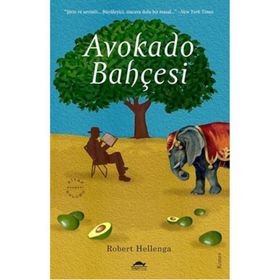Avokado Bahçesi - Robert Hellenga