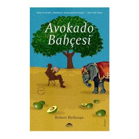 Avokado Bahçesi - Robert Hellenga