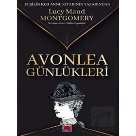 Avonlea Günlükleri - Lucy Maud Montgomery