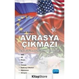 Avrasya Çıkmazı - Orkhan Gafarlı