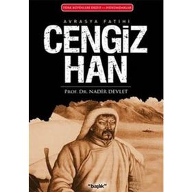 Avrasya Fatihi Cengiz Han - Nadir Devlet