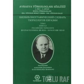 Avrasya Türkologları Sözlüğü 1. Cilt 2. Kitap - Rusya Türkologları - Aleksandr Kolesnikov