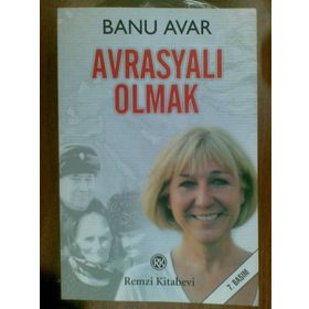 Avrasyalı Olmak - Banu Avar