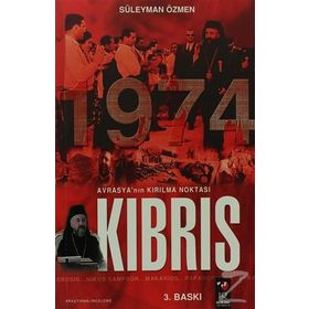 Avrasya´nın Kırılma Noktası Kıbrıs - Süleyman Özmen