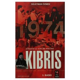 Avrasya´nın Kırılma Noktası Kıbrıs - Süleyman Özmen