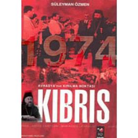 Avrasya´nın Kırılma Noktası Kıbrıs - Süleyman Özmen