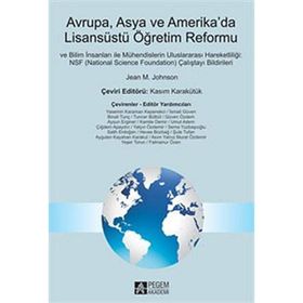AVRUPA, ASYA VE AMERIKADA LİSANSÜSTÜ ÖĞRETİM REFORMU - JEAN M. JOHNSON