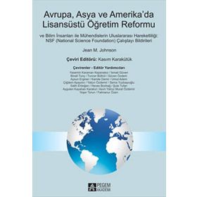 AVRUPA, ASYA VE AMERIKADA LİSANSÜSTÜ ÖĞRETİM REFORMU - JEAN M. JOHNSON