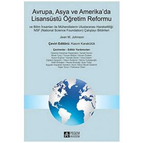 AVRUPA, ASYA VE AMERIKADA LİSANSÜSTÜ ÖĞRETİM REFORMU - JEAN M. JOHNSON