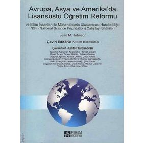 AVRUPA, ASYA VE AMERIKADA LİSANSÜSTÜ ÖĞRETİM REFORMU - JEAN M. JOHNSON