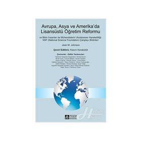 AVRUPA, ASYA VE AMERIKADA LİSANSÜSTÜ ÖĞRETİM REFORMU - JEAN M. JOHNSON