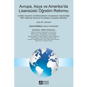 AVRUPA, ASYA VE AMERIKADA LİSANSÜSTÜ ÖĞRETİM REFORMU - JEAN M. JOHNSON