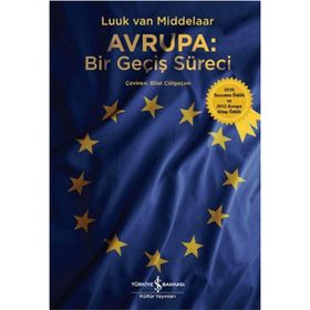 Avrupa Bir Geçiş Süreci - Luuk Van Middelaar