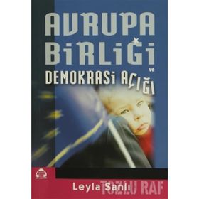 AVRUPA BİRLİĞİ DEMOKRASI AÇIĞI - LEYLA SANLI