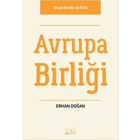 Avrupa Birliği - Erhan Doğan