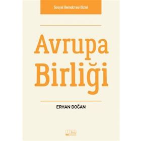 Avrupa Birliği - Erhan Doğan