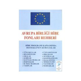 AVRUPA BIRLIĞI HIBE FONLARI REHBERI - HÜSEYIN KARABABA