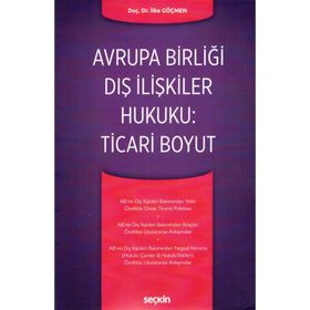 AVRUPA BIRLIĞI HUKUKUNDA DIREKTIFLERIN BIREYLER ARASINDAKI İLIŞKILERE ETKILERI - İLKE GÖÇMEN