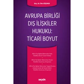AVRUPA BIRLIĞI HUKUKUNDA DIREKTIFLERIN BIREYLER ARASINDAKI İLIŞKILERE ETKILERI - İLKE GÖÇMEN