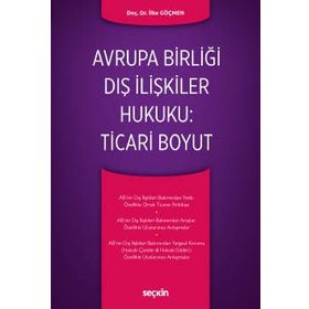 AVRUPA BIRLIĞI HUKUKUNDA DIREKTIFLERIN BIREYLER ARASINDAKI İLIŞKILERE ETKILERI - İLKE GÖÇMEN