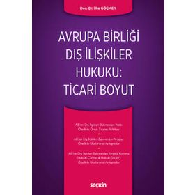 AVRUPA BIRLIĞI HUKUKUNDA DIREKTIFLERIN BIREYLER ARASINDAKI İLIŞKILERE ETKILERI - İLKE GÖÇMEN