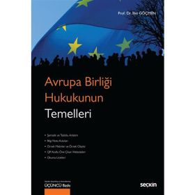 Avrupa Birliği Hukukunun Temelleri Seçkin Yayıncılık