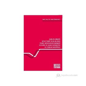 AVRUPA BİRLİĞİ KÜLLİ TAKIP HUKUKUNDA TEMEL MENFAATLER MERKEZI (CENTRE OF MAIN INTERESTS) VE FORUM S - SEDA ÖZMUMCU
