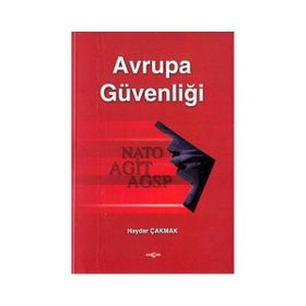 Avrupa Birliği Küreselleşmenin Avrupa Birliği Ortak Güvenlik ve Savunma Politikasına Etkisi - Mesut Hakkı Caşın c ugur ozgoker