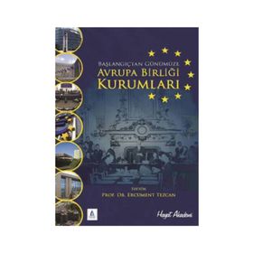 AVRUPA BIRLIĞI KURUMLARI - ERCÜMENT TEZCAN