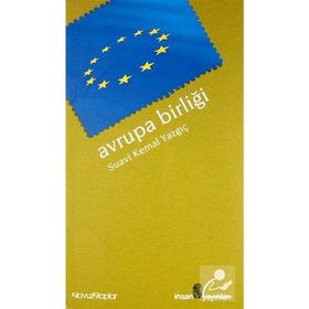 AVRUPA BİRLİĞİ - SUAVI KEMAL YAZGIÇ