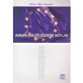 AVRUPA BIRLIĞI ÜZERINE NOTLAR - GENEL
