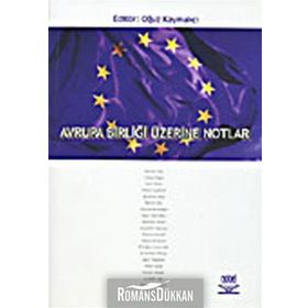 AVRUPA BIRLIĞI ÜZERINE NOTLAR - GENEL