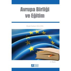 AVRUPA BİRLİĞİ VE EĞİTİM - MURAT GÜRKAN GÜLCAN