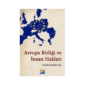 AVRUPA BIRLIĞI VE İNSAN HAKLARI - FUNDA KESKIN