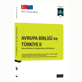 Avrupa Birliği ve Türkiye - Nurettin Bilici