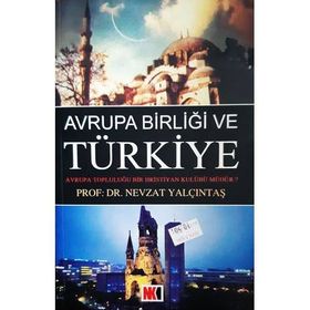 AVRUPA BIRLIĞI VE TÜRKIYE TÜRKIYE TARIMI VE ORTAK TARIM POLITIKASI - SERKAN GÜRLÜK;ÖZLEM TURAN