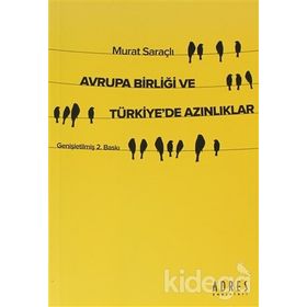 AVRUPA BİRLİĞİ VE TÜRKİYEDE AZINLIKLAR - MURAT SARAÇLI