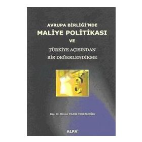 AVRUPA BİRLİĞİNDE MALIYE POLİTİKASI - MIRCAN YILDIZ TO