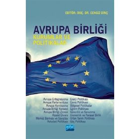 AVRUPA BIRLIĞINE GIRIŞ TARIH, KURUMLAR VE POLITIKALAR - AYHAN KAYA;ASLI AYDIN