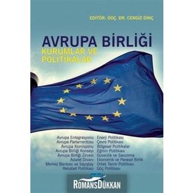AVRUPA BIRLIĞINE GIRIŞ TARIH, KURUMLAR VE POLITIKALAR - AYHAN KAYA;ASLI AYDIN