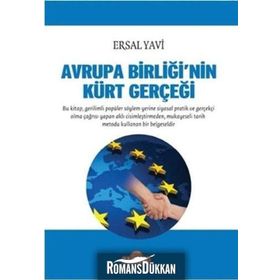 Avrupa Birliğinin Kürt Gerçeği - Ersal Yavi