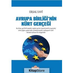 Avrupa Birliğinin Kürt Gerçeği - Ersal Yavi