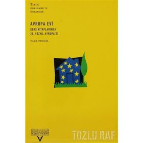 AVRUPA EVI DERS KİTAPLARINDA 20. YÜZYIL AVRUPA'SI - FALK PINGEL (ISBN:9789757306975)