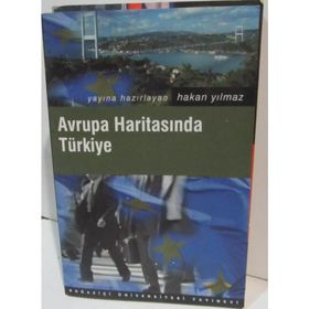 AVRUPA HARİTASINDA TÜRKİYE - HAKAN YILMAZ