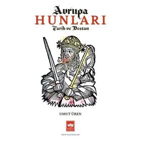 Avrupa Hunları - Umut Üren