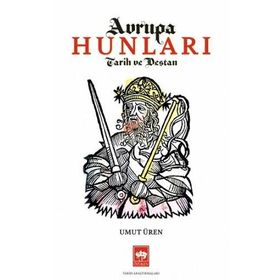 Avrupa Hunları - Umut Üren