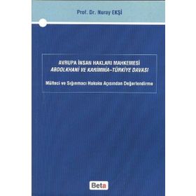 Avrupa İnsan Hakları Mahkemesi Abdolkhani ve Karimnia- Türkiye Davası Beta Yayınları